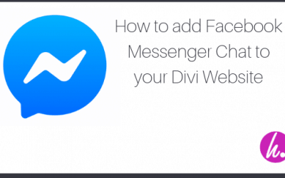 How to add Facebook Messenger Chat to your Divi Website
